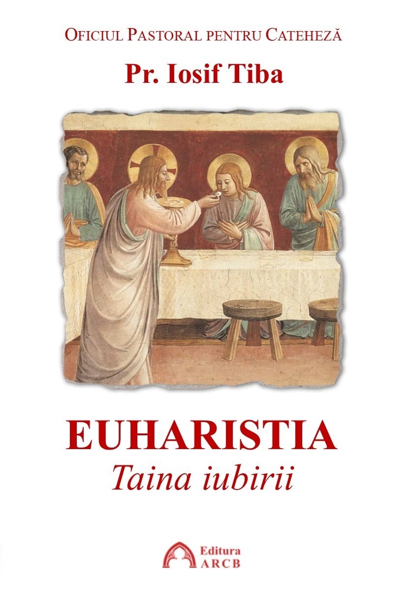 Euharistia: taina iubirii