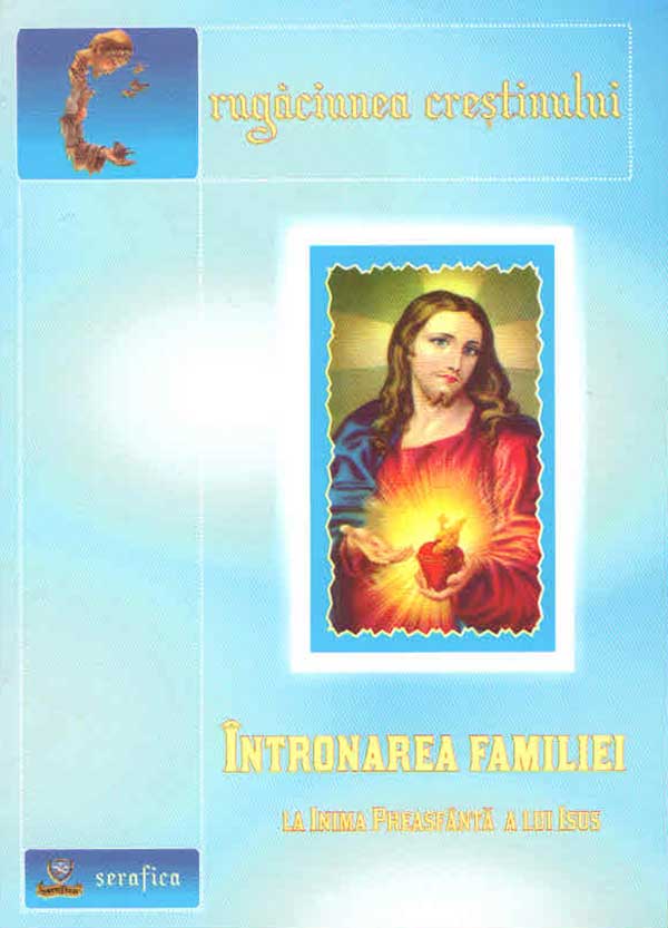 Întronarea familiei la Inima Preasfântă a lui Isus