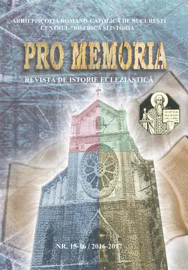 Pro memoria. Revistă de istorie ecleziastică, nr. 5-16/2016-2017