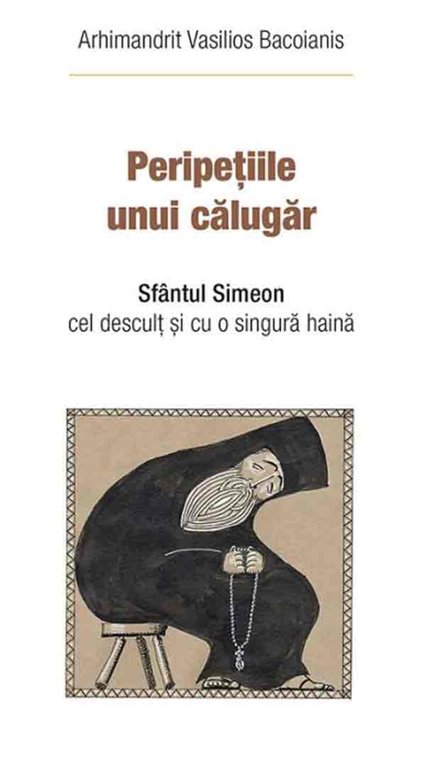 Peripeţiile unui călugăr. Sfântul Simeon cel desculţ şi cu o singură haină